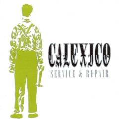 Calexico : Service & Repair
